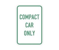 Compact Car Only Sign | Size Options